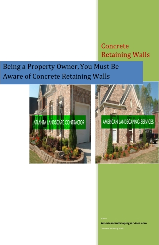 Being a Property Owner, You Must Be Aware of Concrete Retaining Walls