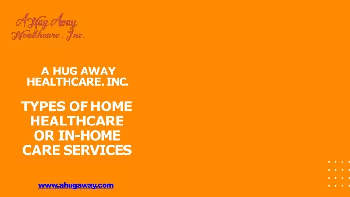 a hug away healthcare inc