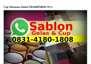 Cup Minuman Sablon ౦8ЗI•ᏎI8౦•I8౦8[WA]