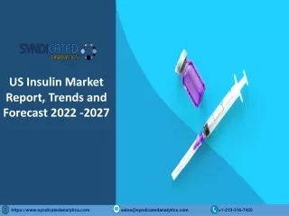 us insulin market report trends and forecast 2022