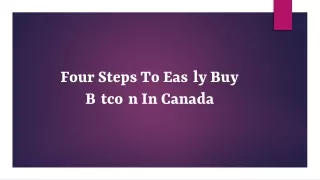 four steps to easily buy bitcoin in canada