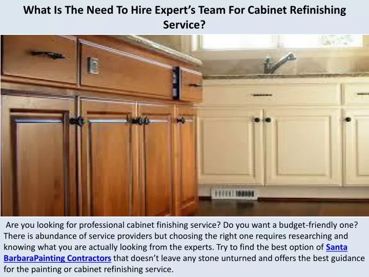 what is the need to hire expert s team for cabinet refinishing service