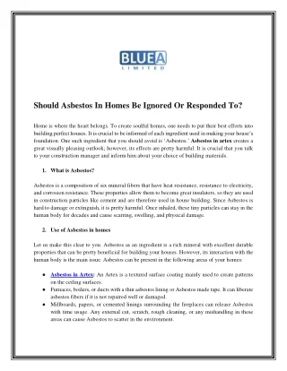 should asbestos in homes be ignored or responded