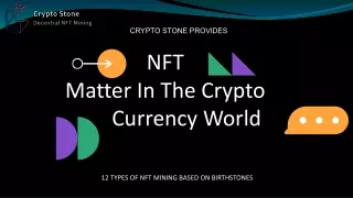 NFT Matter in the Crypto Currency World