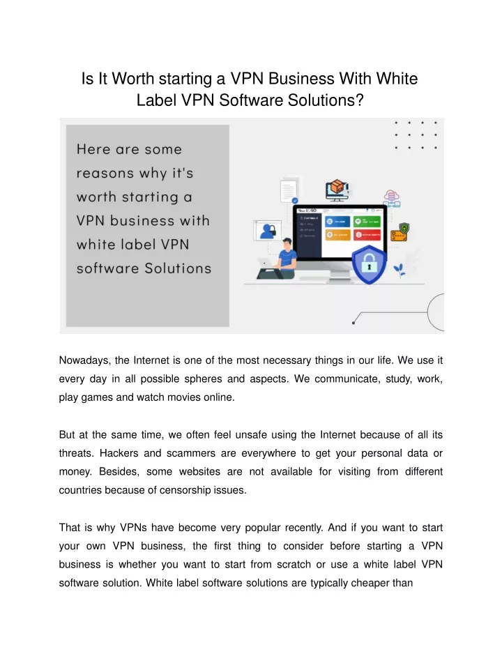 is it worth starting a vpn business with white
