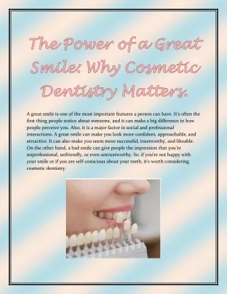 The Power of a Great Smile: Why Cosmetic Dentistry Matters.