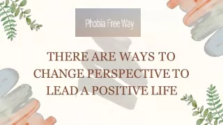 Gain Different Perspectives that can Help Change Your Life