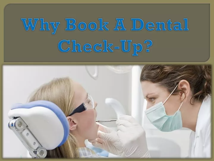 why book a dental check up