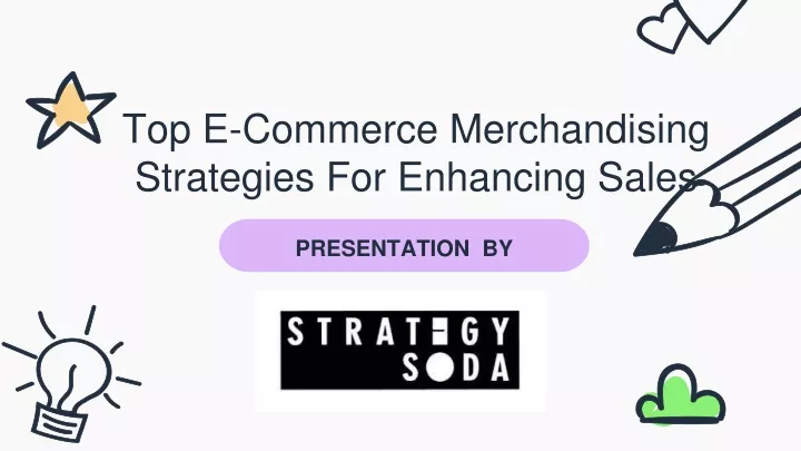 top e commerce merchandising strategies for enhancing sales