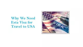 Why We Need Esta Visa for Travel to USA