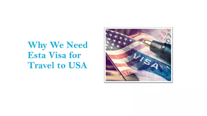 why we need esta visa for travel to usa