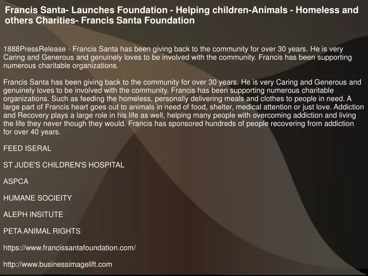 francis santa launches foundation helping