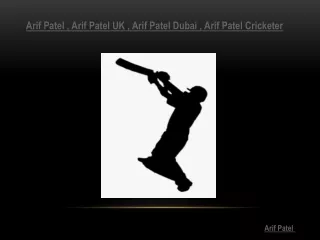arif patel arif patel uk arif patel dubai arif