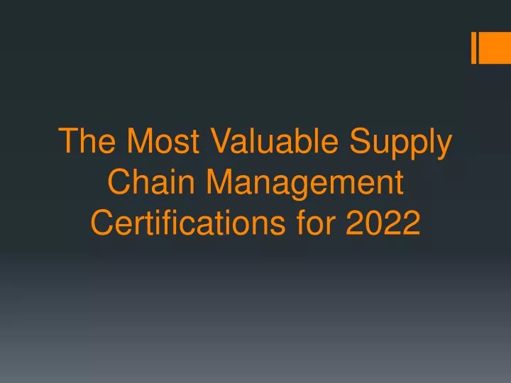 the most valuable supply chain management certifications for 2022