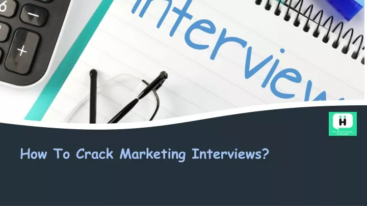how to crack marketing interviews
