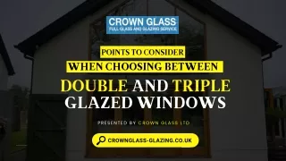 Points To Consider When Choosing Between Double and Triple Glazed Windows