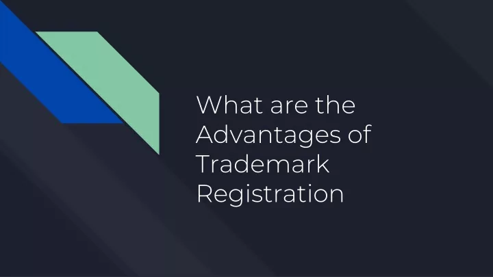 what are the advantages of trademark registration