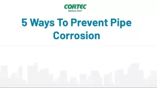 5 ways to prevent pipe corrosion