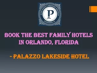 Best Family Hotels in Orlando