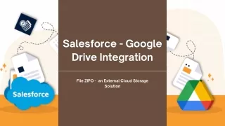 Why You Should Consider Using Google Drive for your Salesforce File Storage?