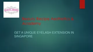 Get A Unique Eyelash Extension In Singapore