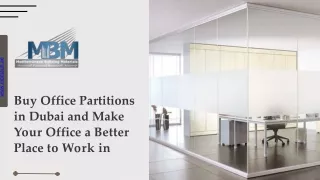 Buy Office Partitions in Dubai and Make Your Office a Better Place to Work in