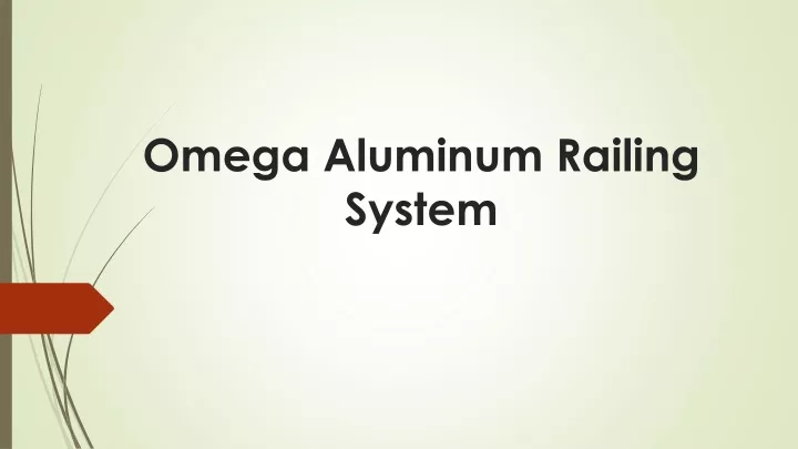 omega aluminum railing system