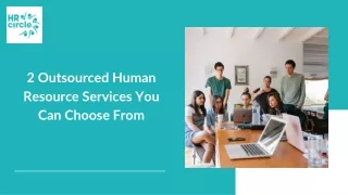 2 Outsourced Human Resource Services You Can Choose From