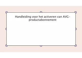 Handleiding voor het activeren van AVG-productabonnement
