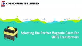 Selecting The Perfect Magnetic Cores For SMPS Transformers-converted