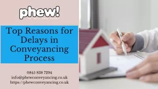 Top Reasons for Delays in Conveyancing Process