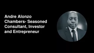 Andre Alonzo Chambers_ Eminent Name in the Automotive Industry