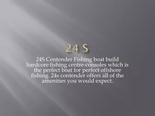 24 S