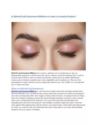 Is Hybrid Lash Extensions Hillsboro is same as standard lashes