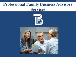 Professional Family Business Advisory Services