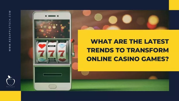 what are the latest trends to transform online