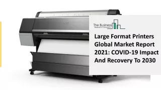 Large Format Printers Market Growth Analysis through 2031