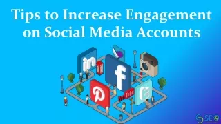 Tips to Increase Engagement on Social Media Accounts