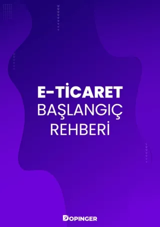 E-Ticaret Başlangic Rehberi - Dopinger