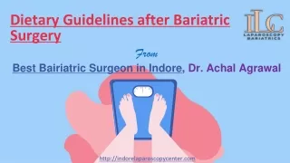 Dietary Guidelines after Bariatric Surgery