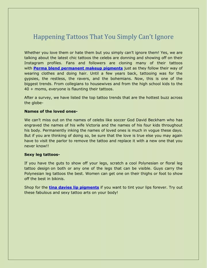 happening tattoos that you simply can t ignore