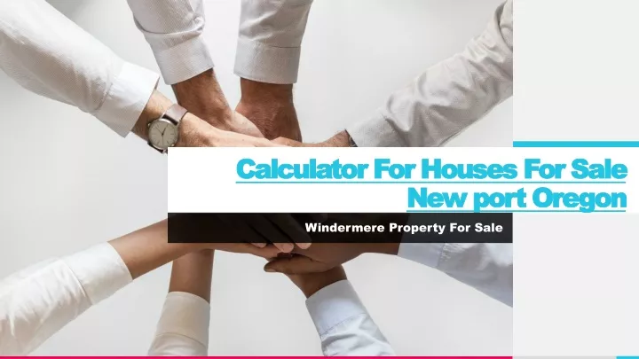 calculator for houses for sale new port oregon