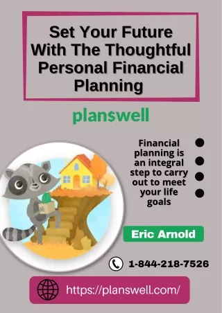 Set Your Future With The Thoughtful Personal Financial Planning