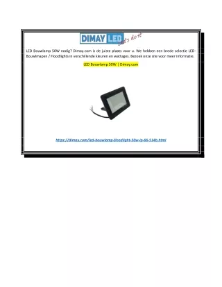 LED Bouwlamp 50W  Dimay.com