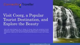 Visit Coorg, a Popular Tourist Destination, and Explore the Beauty