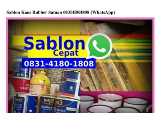 Sablon Kaos Rubber Satuan Ô8З1~Ꮞ18Ô~18Ô8(whatsApp)
