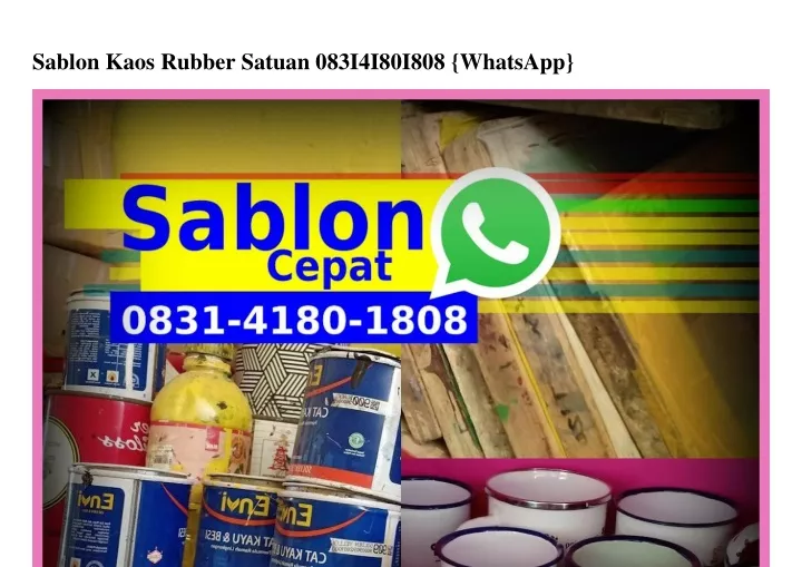 sablon kaos rubber satuan 083i4i80i808 whatsapp