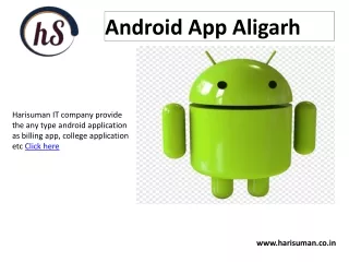 harisuman it company provide the any type android