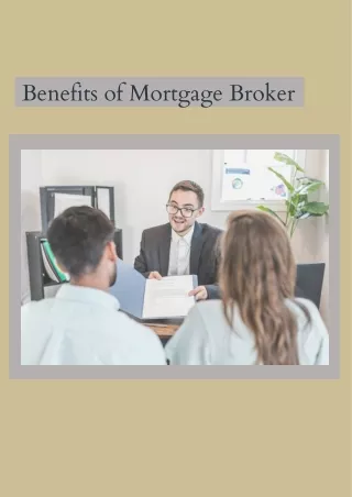 Benefits of Mortgage Broker | Sterling Capital Group