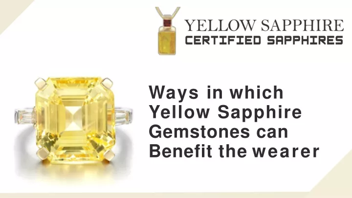 ways in which yellow sapphire gemstones